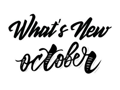 What’s New in October 2022